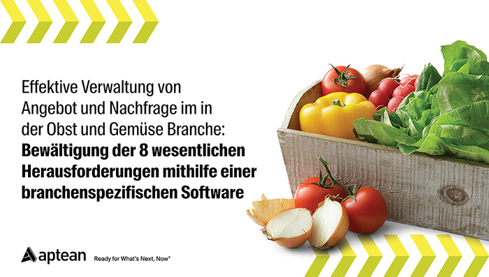 Effektive Verwaltung von Angebot und Nachfrage im in der Obst und Gemüse Branche